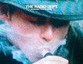 The Radio Dept.&nbsp;&mdash; Clinging to a Scheme